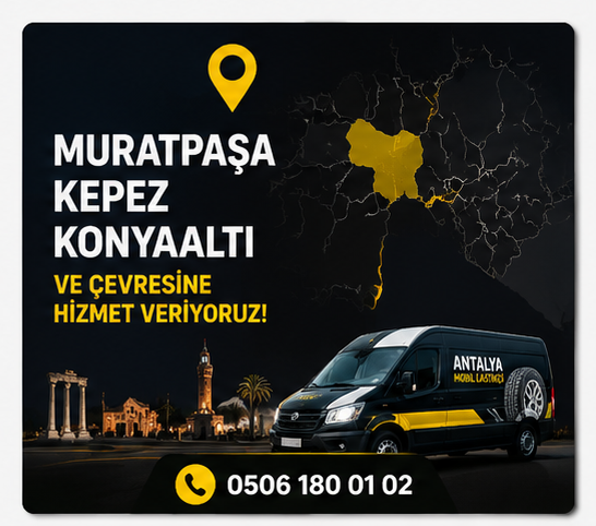 MURATPAŞA KEPEZ KONYAALTI MOBİL LASTİKÇİ