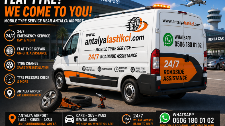 24/7 Mobile Tyre Repair Antalya – Antalya Airport Roadside Assistance